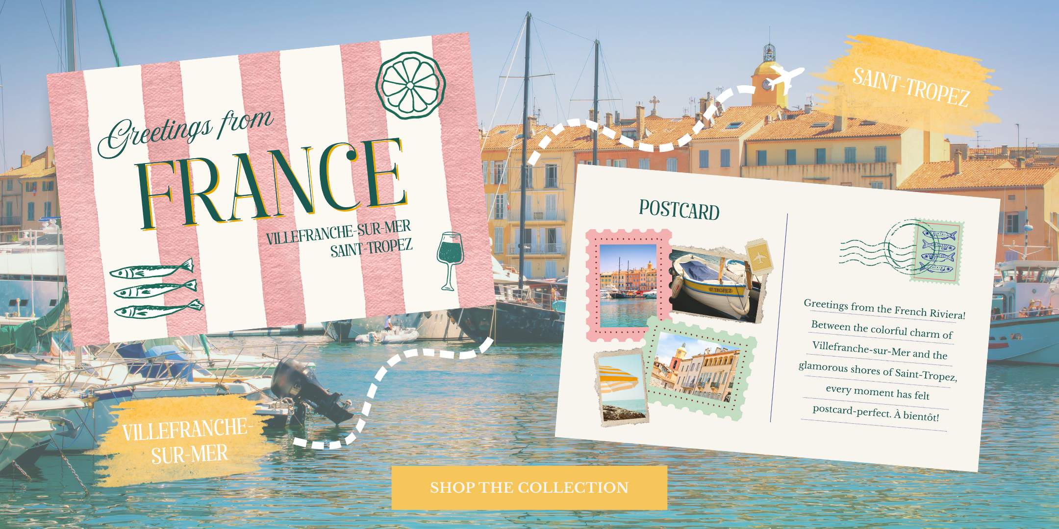A collage-style promotional graphic showing two decorative postcards over a coastal harbor scene in France. One postcard is pink and white striped with the words 'Greetings from FRANCE' and 'VILLEFRANCHE-sur-Mer SAINT TROPEZ'; the other is a white postcard with small travel photos and French text.