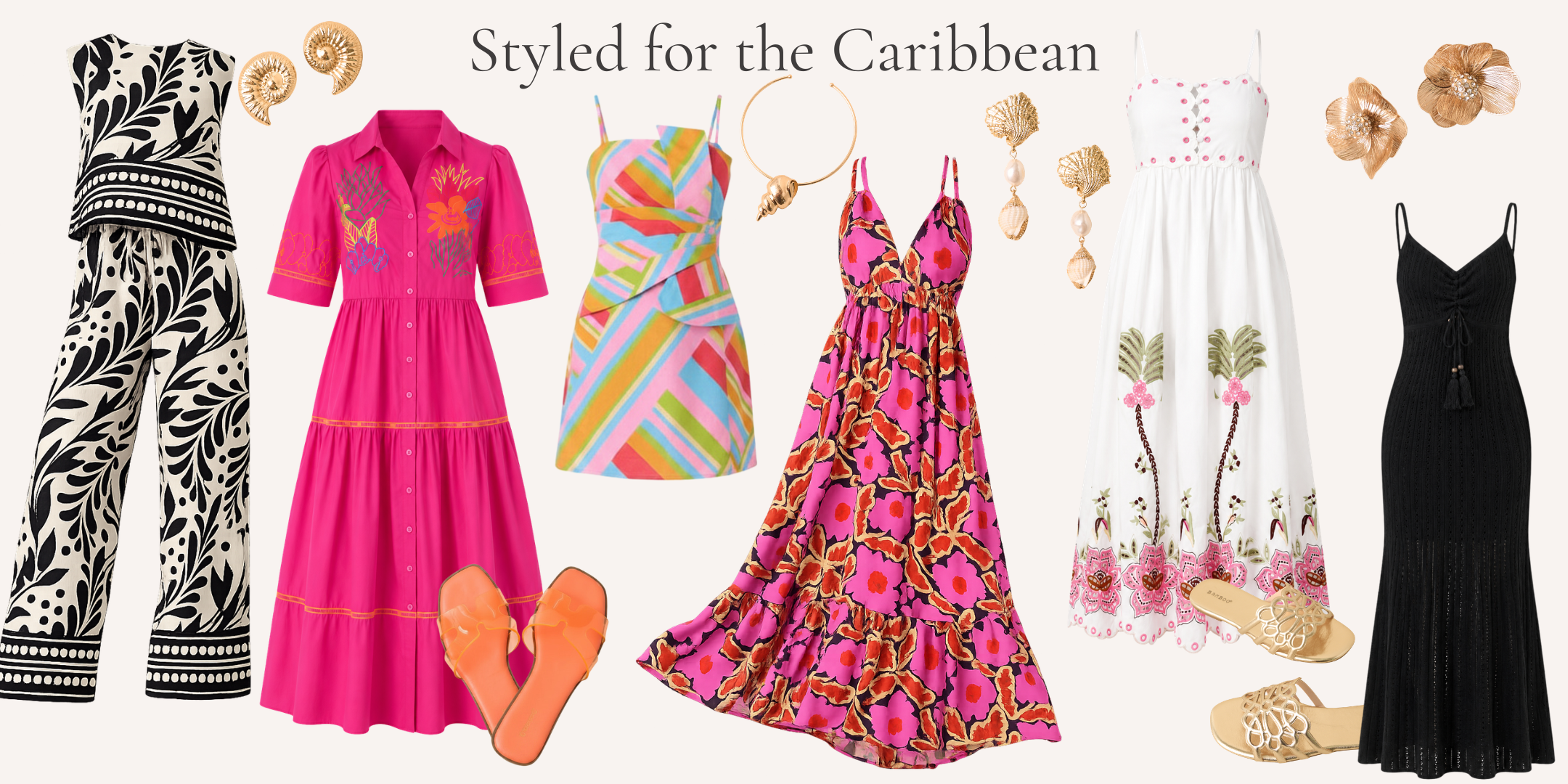 Collage of cutout dresses and jewelry with text that says, 'styled for the Caribbean'.