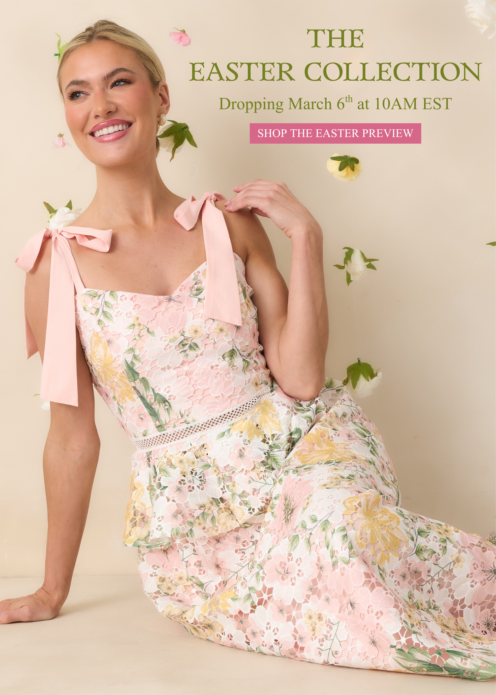 Easter Collection preview banner featuring models in a pink floral lace dress with floating pastel flowers. Text reads “The Easter Collection Dropping March 6th at 10AM EST.” Links to shop the Easter Collection.